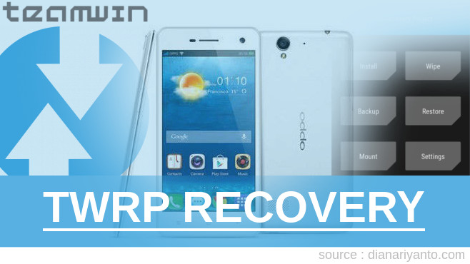 Install TWRP OPPO Find Mirror R819 Tanpa Komputer
